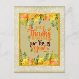 Give Thanks to The LORD, For He is Good Holiday Postcard