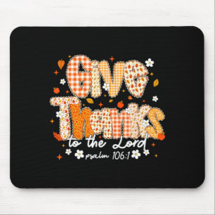 Give Thanks To The Lord Lace Christian Fall Autumn Mouse Pad