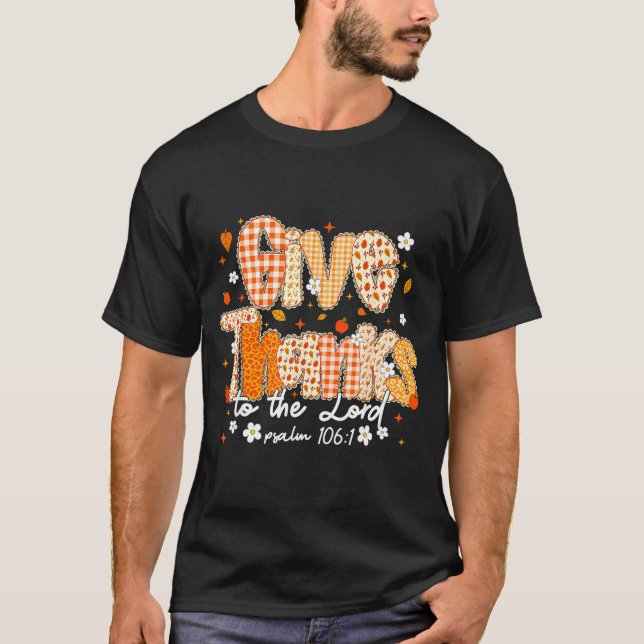Give Thanks To The Lord Lace Christian Fall Autumn T-Shirt (Front)