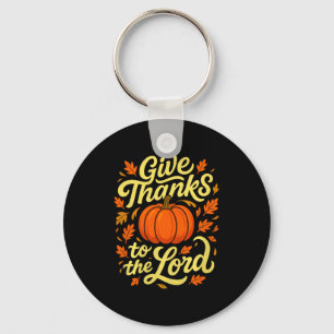 Give Thanks To The Lord Pumpkin Christian Fall Des Keychain