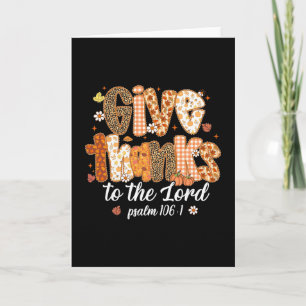 Give Thanks To The Lord Pumpkin Floral Fall Christ Card