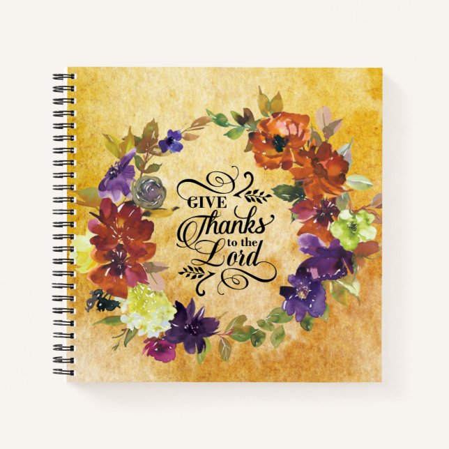 Give Thanks to the Lord, Thanksgiving Notebook (Front)