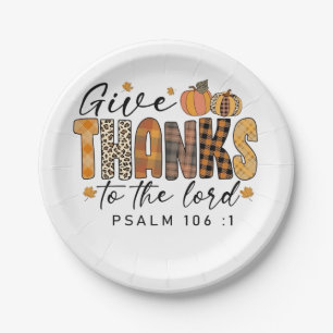 Give Thanks To The Lord Thanksgiving Turkey Paper Plate