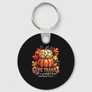 Give Thanks With A Grateful Heart Bible Verse Pump Keychain