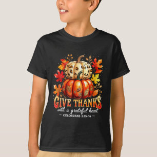Give Thanks With A Grateful Heart Bible Verse Pump T-Shirt