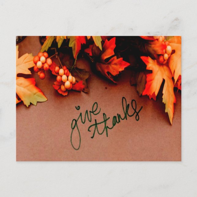 Give Thanks with Fall leaves Thanksgiving Postcard (Front)