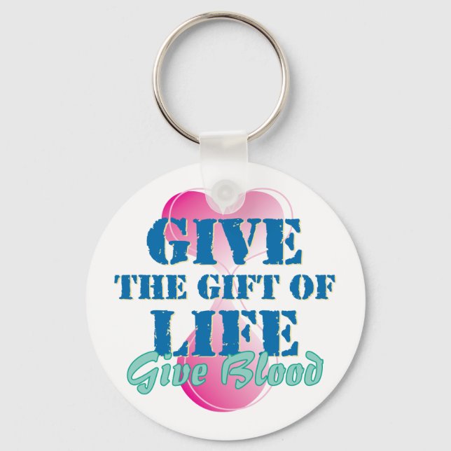 Give the gift of life keychain (Front)