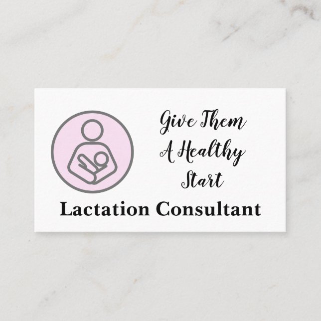 Give Them A Healthy Start Breastfeeding Leche Baby Business Card (Front)