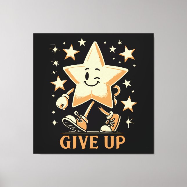 Give Up Canvas Print (Front)