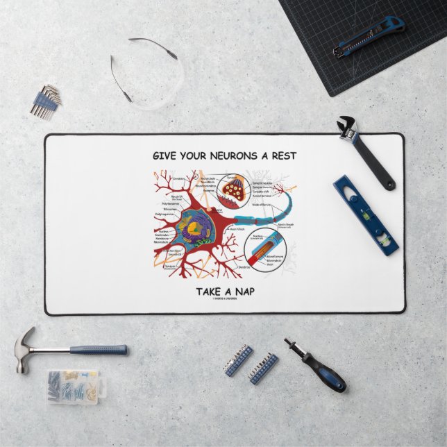 Give Your Neurons A Rest Take A Nap Neuron Synapse Desk Mat (Workstation)