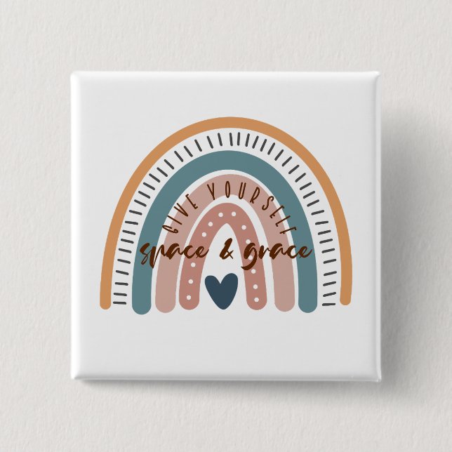 Give Yourself Space and Grace Affirmation 2 Inch Square Button (Front)