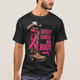 Giving Breast Cancer The Boot Cowboy Design T-Shirt
