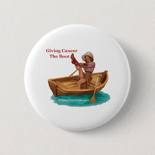 Giving Cancer the Boot 2 Inch Round Button