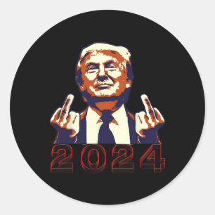 Giving Finger 2024 Flipping Off Design  Classic Round Sticker