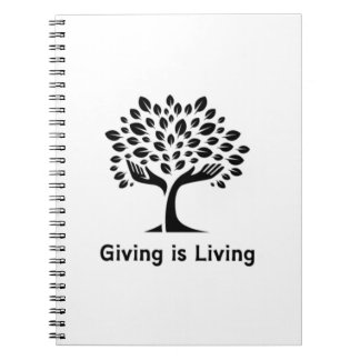 Giving is Living Notebook