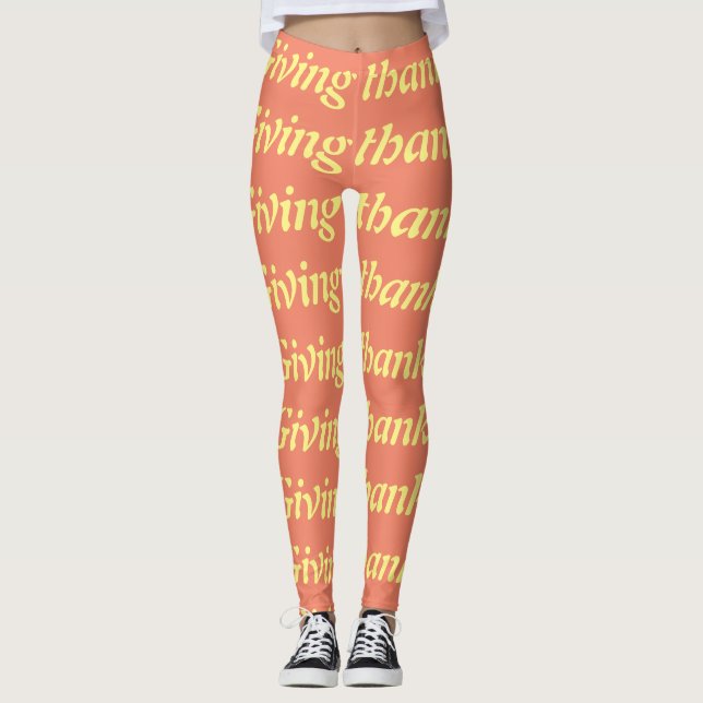 Giving thanks inspirational message for Thanksgivi Leggings (Front)