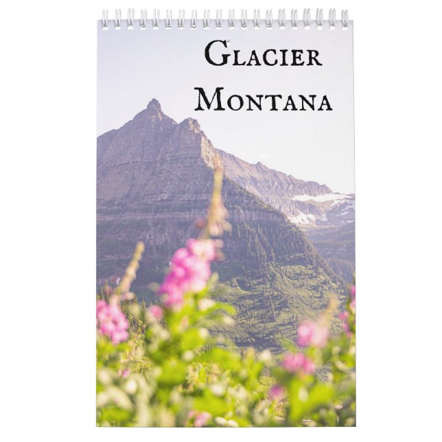 Glacier Montana Calendar (Cover)