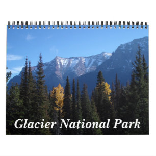 Glacier National Park - Customized Calendar
