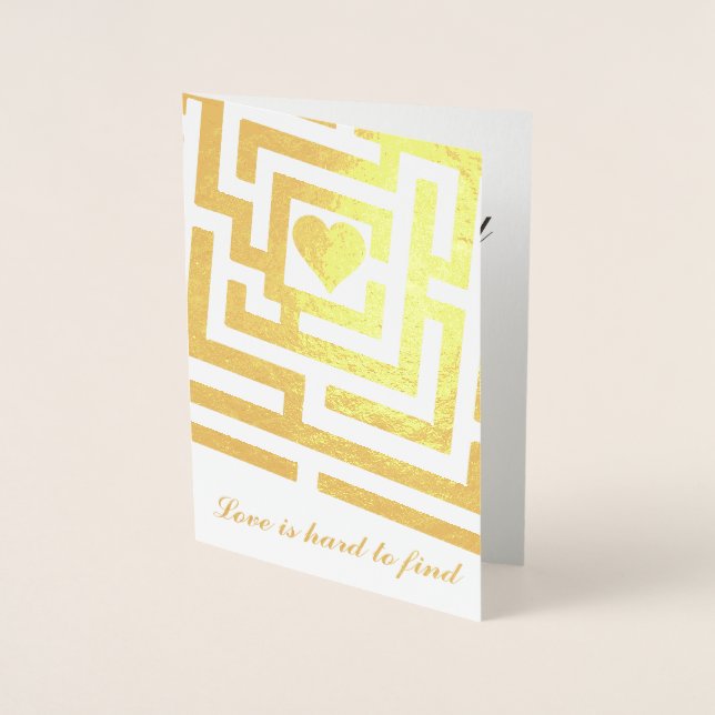 Glad I Found You Romantic Heart in Maze Foil Card (Front)