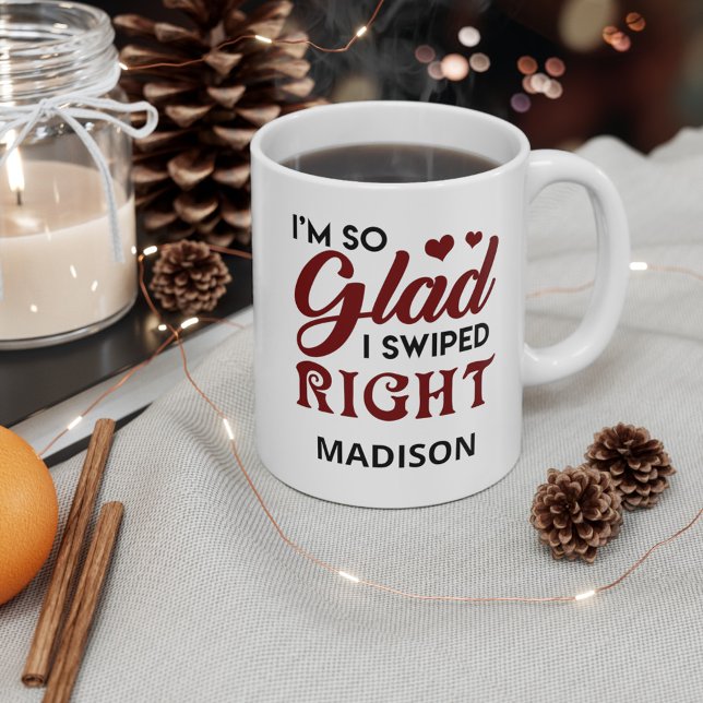 Glad I Swiped Right Valentine's Coffee Mug (Creator Uploaded)