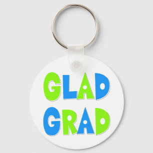 Glad to be a Grad Graduation 2012 Keychain