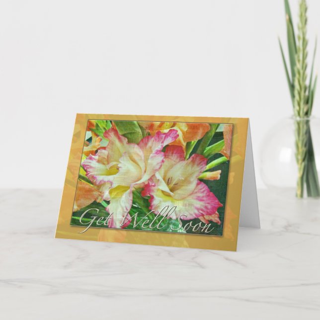 Gladiola Get Well Soon Greeting Card (Front)