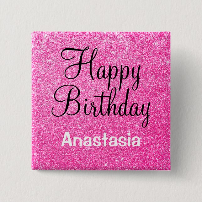Glam Happy Birthday Hot Pink Glitter Sparkle Name 2 Inch Square Button (Front)