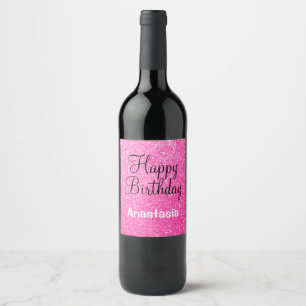 Glam Happy Birthday Hot Pink Glitter Sparkle Name Wine Label
