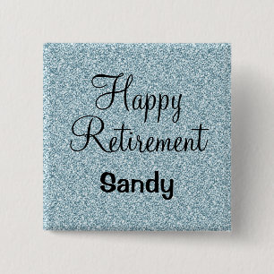 Glam Happy Retirement Blue Silver Glitter Sparkles 2 Inch Square Button