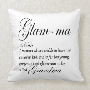 GLAM MA grandma definition Throw Pillow