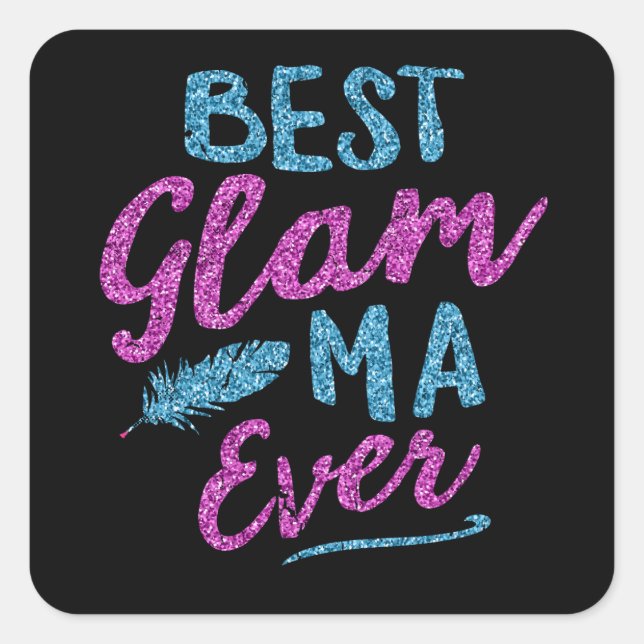 Glam-Ma Grandma Mothers Day Square Sticker (Front)