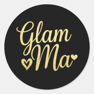 Glam Ma Heart Gold Mom Grandma Mother's Day Classic Round Sticker