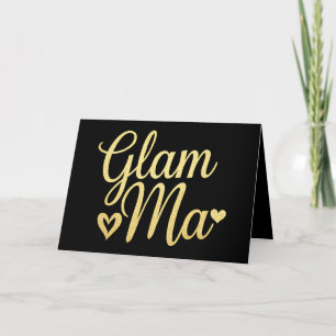 Glam Ma Heart Gold Mom Grandma Mother's Day Thank You Card