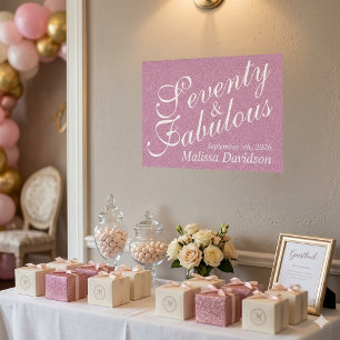 Glam Pink Glitter Seventy and Fabulous Birthday Poster