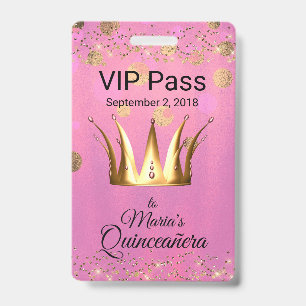 Glam Pink with Golden Crown Quinceañera VIP Badge