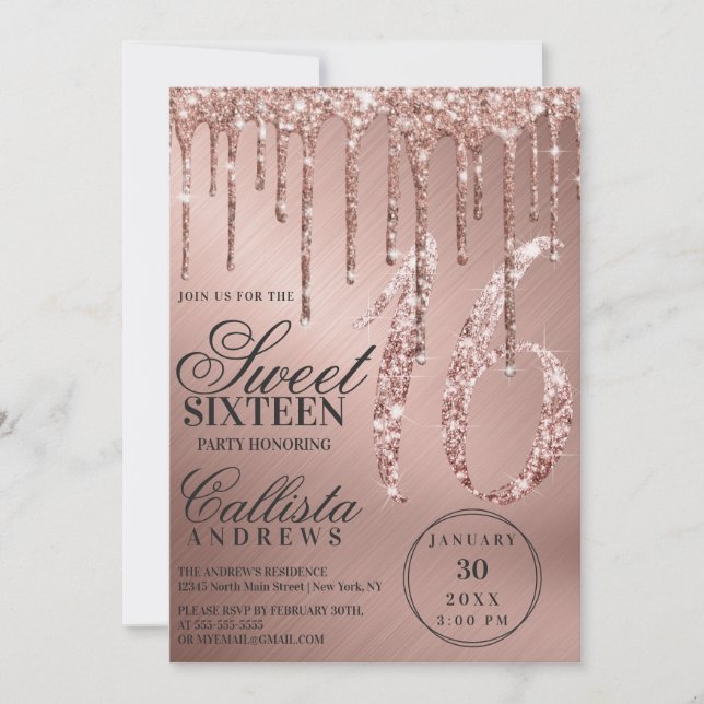 Glam Rose Gold Metallic Glitter Drips Sweet 16 Invitation (Front)