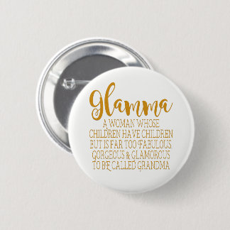 Glamma - Fabulous Grandma 2 Inch Round Button