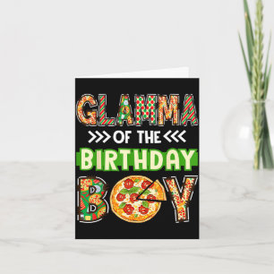 Glamma of the boy birthday boy pizza lover party card