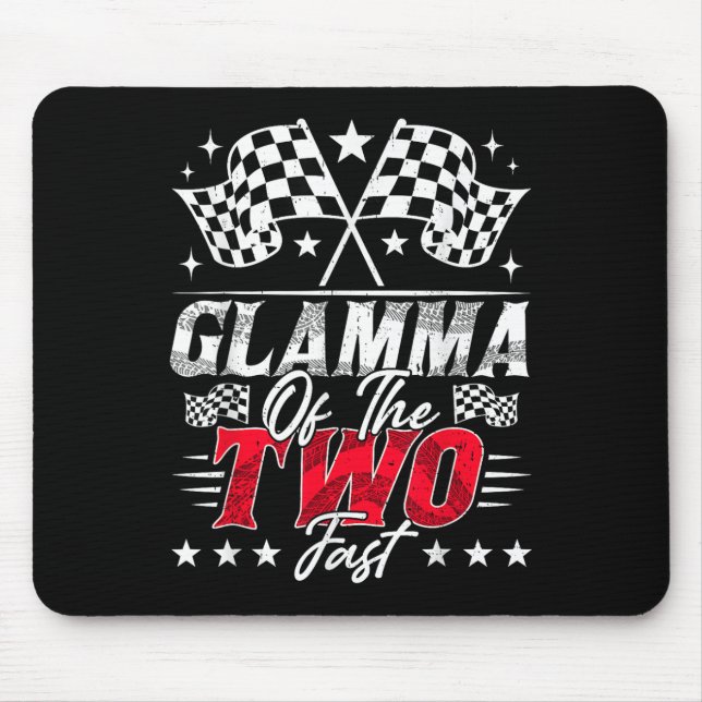 Glamma Of The Two Fast Second Birthday Racing Car  Mouse Pad (Front)