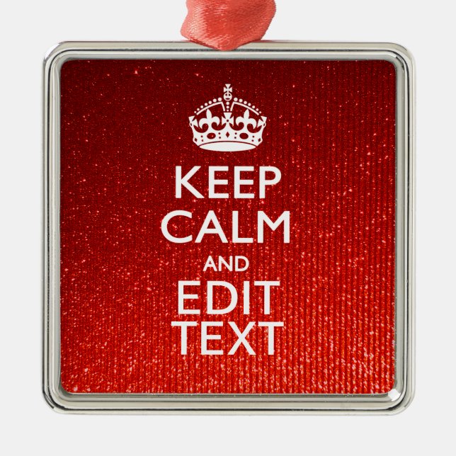 Glamour Red Festive Personalized Keep Calm Metal Ornament (Front)