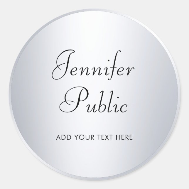 Glamour Silver Look Typography Custom Template Classic Round Sticker (Front)
