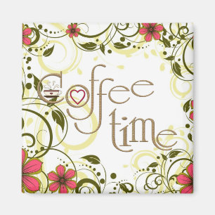 glamourous Coffee time Magnet