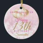 Glamourous Granddaughter 13th Birthday Ceramic Ornament<br><div class="desc">A gorgeous glamourous 13th birthday ornament for your granddaughter. This fabulous design features blush pink and gold glitter balloons on a rose pink sparkly background.  Personalize with a name and message to wish someone a very happy thirteenth birthday.</div>