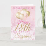 Glamourous Granddaughter 18th Birthday Balloon Card<br><div class="desc">A gorgeous glamourous 18th birthday card for your granddaughter. This fabulous design features blush pink and gold glitter balloons on a rose pink sparkly background.  Personalize with a name to wish someone a very happy sweet eighteenth birthday.</div>