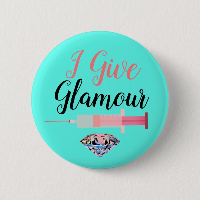 Glamourous nurse shot 2 inch round button (Front)