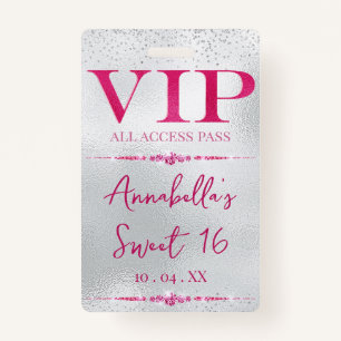 Glamourous Pink VIP on Silver Badge