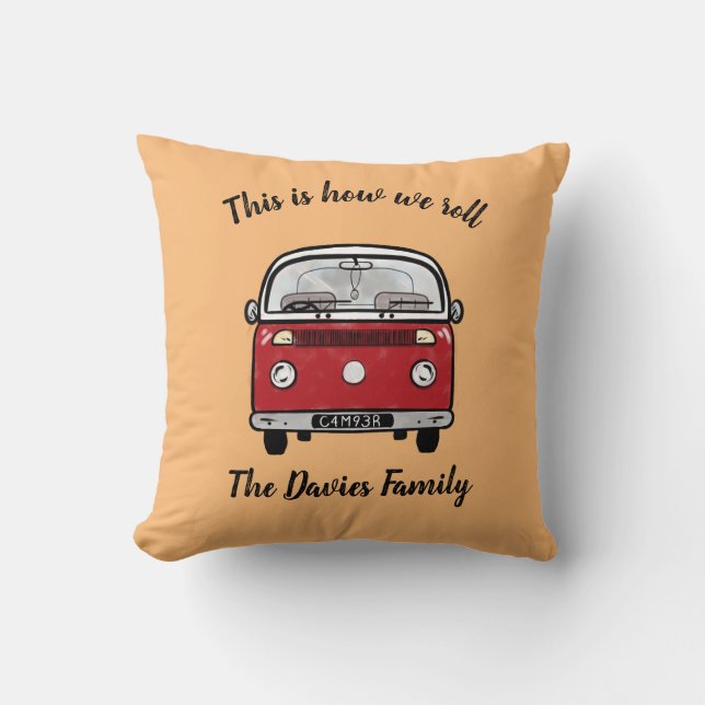 Glamping Camper accessories this is how we roll Throw Pillow (Front)