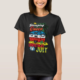 Glamping Queen Christmas In July Rv Camping Summer T-Shirt