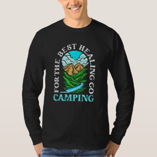 Glamping Tent Camper Clothing Outside Wildlife Ca T-Shirt