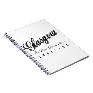 Glasgow Scotland "The Dear Green Place" Notebook